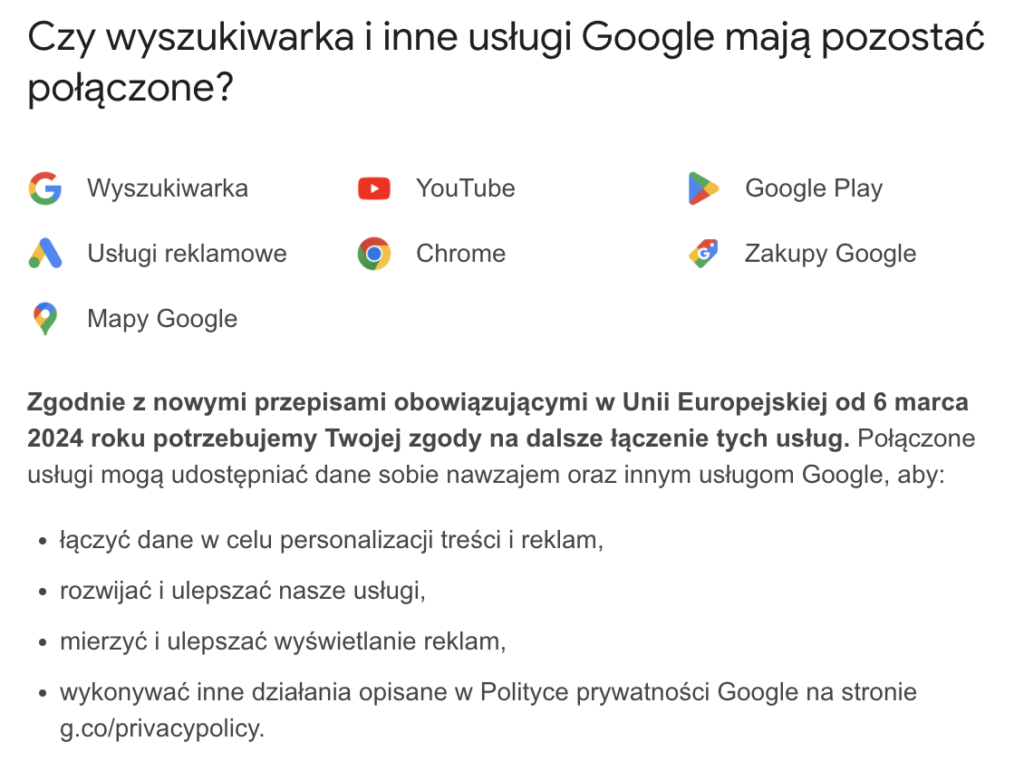 Komunikat Google pytający użytkownika czy wyszukiwarka i inne usługi Google (takie jak YouTube, Google Play, Chrome, Mapy Google) mają pozostać połączone czy należy je rozdzielić.